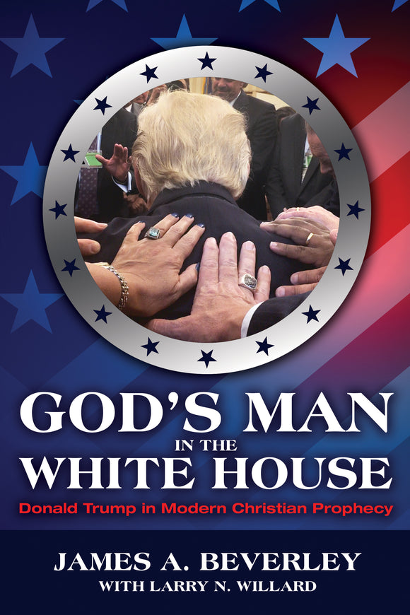 God's Man In The Whitehouse